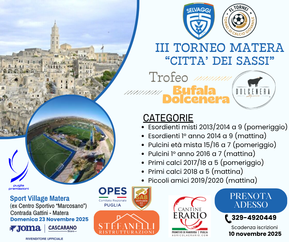 Locandina ufficiale III Torneo Matera "Città dei Sassi" – Trofeo Bufala Dolcenera  a Matera